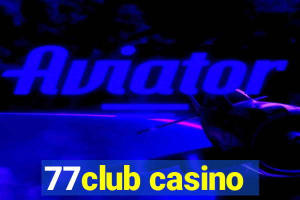 77club casino